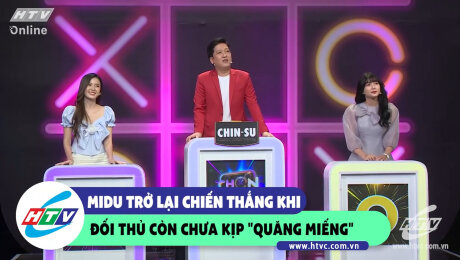 Xem Show CLIP HÀI Midu trở lại chiến thắng trong khi đối thủ chưa kịp"quăng miếng" HD Online.